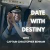 undefined Date with Destiny with Captain Christopher Behnam