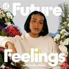 undefined Deem Audio | Future Feelings with Radha Mistry