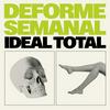 undefined Deforme Semanal Ideal Total