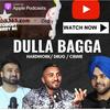 undefined DULLA BAGGA PIND | PUNJABI PODCAST | KABADDI | DRUGS| PUNJAB GANGSTER | MAPLE HAWKS