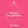 undefined EasyToys • Racconti Erotici