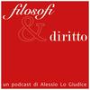 undefined Filosofi & Diritto. Un podcast di Alessio Lo Giudice