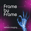 undefined Frame by Frame: Rethink Imaging