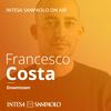 undefined Francesco Costa. Downtown - Intesa Sanpaolo On Air