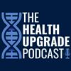 undefined The Health Upgrade Podcast