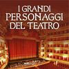 undefined I grandi personaggi del teatro