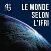 undefined Le Monde selon l'Ifri