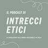 undefined Il podcast di Intrecci Etici: la moda sostenibile in Italia