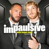 undefined Impaulsive with Logan Paul