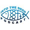 undefined Into The Deep Podcast