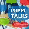 undefined ISIPM talks