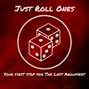 undefined Just Roll Ones