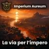 undefined La via per l'Impero