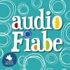 undefined Le nostre audiofiabe originali