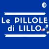 undefined Le PILLOLE di LILLO