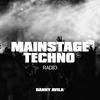 undefined Mainstage Techno Radio