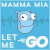 undefined Mamma Mia, Let Me Go!