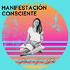 undefined Manifestación Consciente - Teresa Dies