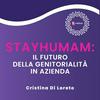 undefined Stayhumam: il futuro della genitorialità in azienda