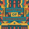 undefined Matters of Experience