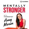 undefined Mentally Stronger with Therapist Amy Morin