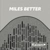 undefined Miles Better