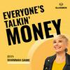 undefined Everyone's Talkin' Money: Personal Finance, Financial Freedom, Mental Health