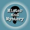 undefined Mister and Mystery