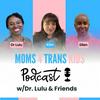 undefined Moms 4 Trans Kids