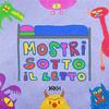 undefined Mostri Sotto Il Letto - Danilo Bertazzi