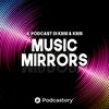 undefined Music Mirrors