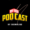 undefined My Hero Podcast | My Hero Academia