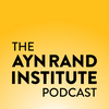 undefined The Ayn Rand Institute Podcast