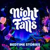 undefined Night Falls - Bedtime Stories For Sleep