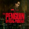 undefined The Penguin Official Podcast