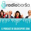 undefined RadioBorsa - La tua guida controcorrente per investire bene nella Borsa e nella Vita