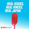 undefined Real Issues, Real Voices, Real Japan Podcast