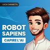 undefined Robot Sapiens | Capire l'Intelligenza Artificiale