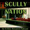 undefined Scully Nation: An X Files Rewatch Podcast