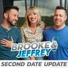 undefined Brooke and Jeffrey: Second Date Update