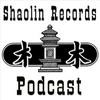 undefined Shaolin Records Podcast