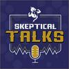 undefined Skeptical Talks di Skeptical Dragoon