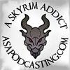 undefined Skyrim Addict: An Elder Scrolls podcast