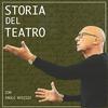 undefined Storia del teatro con Paolo Bosisio