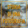 undefined STORIA DI UNA FOTOGRAFIA