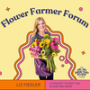 undefined Flower Farmer Forum