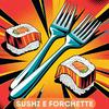 undefined Sushi e forchette