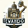 undefined Tewahedo Today