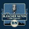 undefined The Bleacher Nation Cubs Podcast