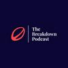 undefined The Breakdown Podcast